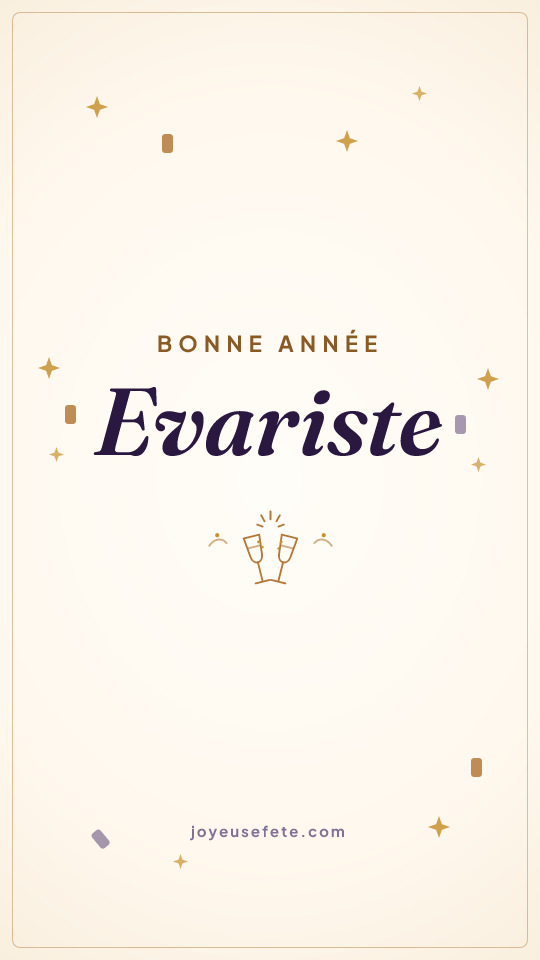 Image « Bonne année Evariste » au format story