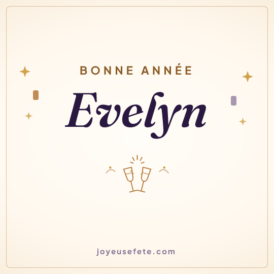 Image carrée « Bonne année Evelyn » pour WhatsApp