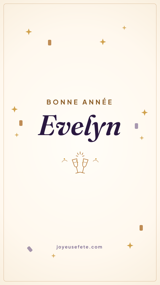 Image « Bonne année Evelyn » au format story
