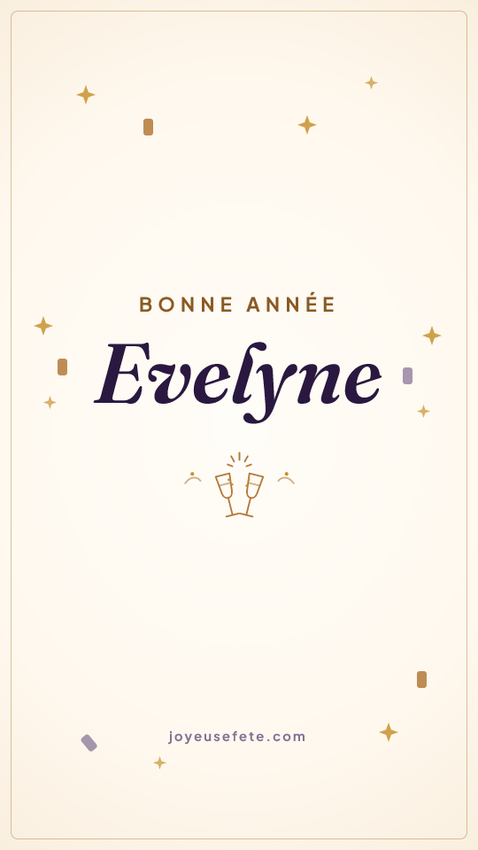 Image « Bonne année Evelyne » au format story