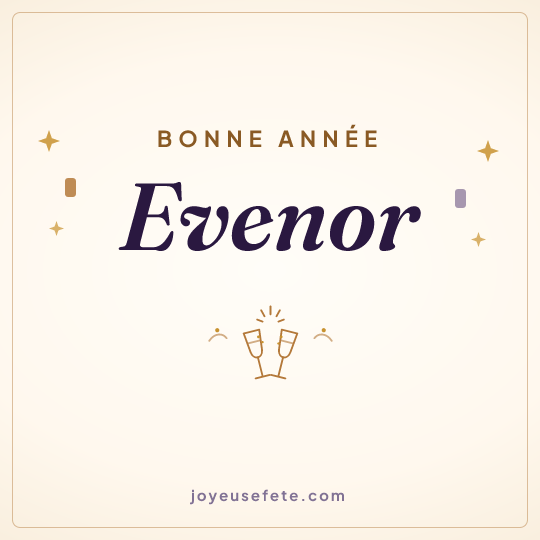 Image carrée « Bonne année Evenor » pour WhatsApp