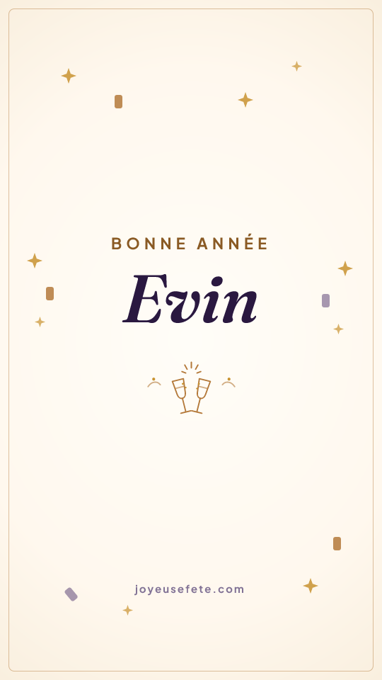Image « Bonne année Evin » au format story