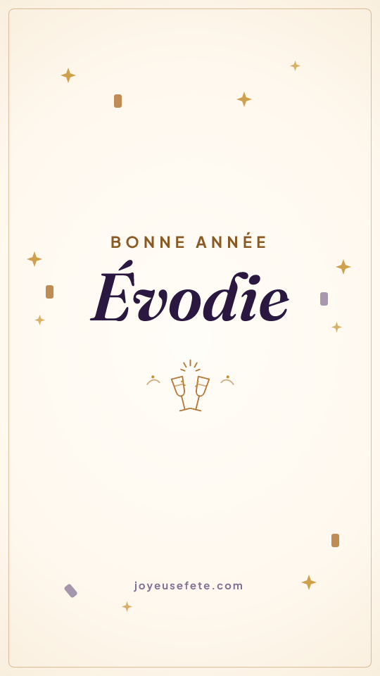 Image « Bonne année Evodie » au format story