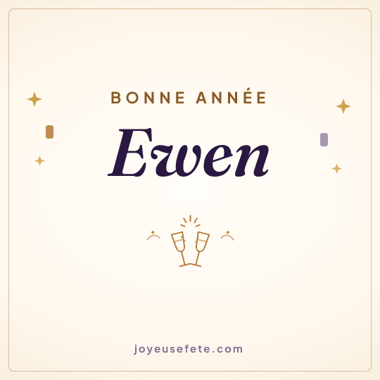 Image carrée « Bonne année Ewen » pour WhatsApp