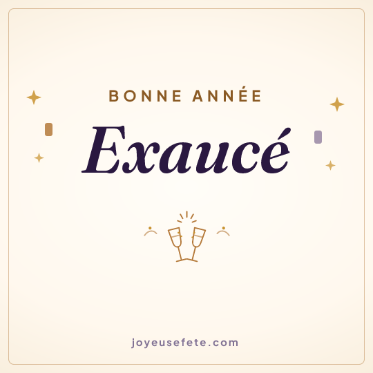 Image carrée « Bonne année Exaucé » pour WhatsApp