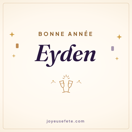 Image carrée « Bonne année Eyden » pour WhatsApp