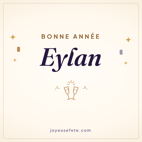 Image carrée « Bonne année Eylan » pour WhatsApp