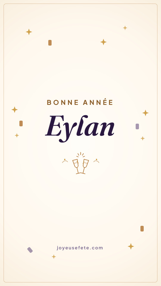 Image « Bonne année Eylan » au format story