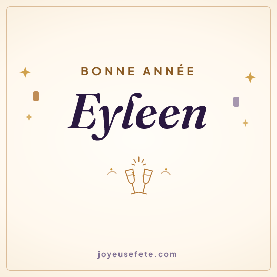 Image carrée « Bonne année Eyleen » pour WhatsApp