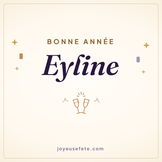 Image carrée « Bonne année Eyline » pour WhatsApp