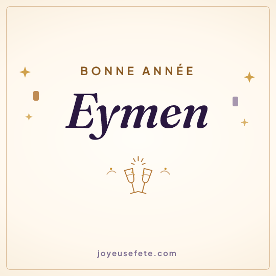 Image carrée « Bonne année Eymen » pour WhatsApp