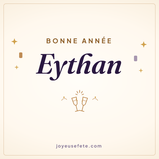 Image carrée « Bonne année Eythan » pour WhatsApp