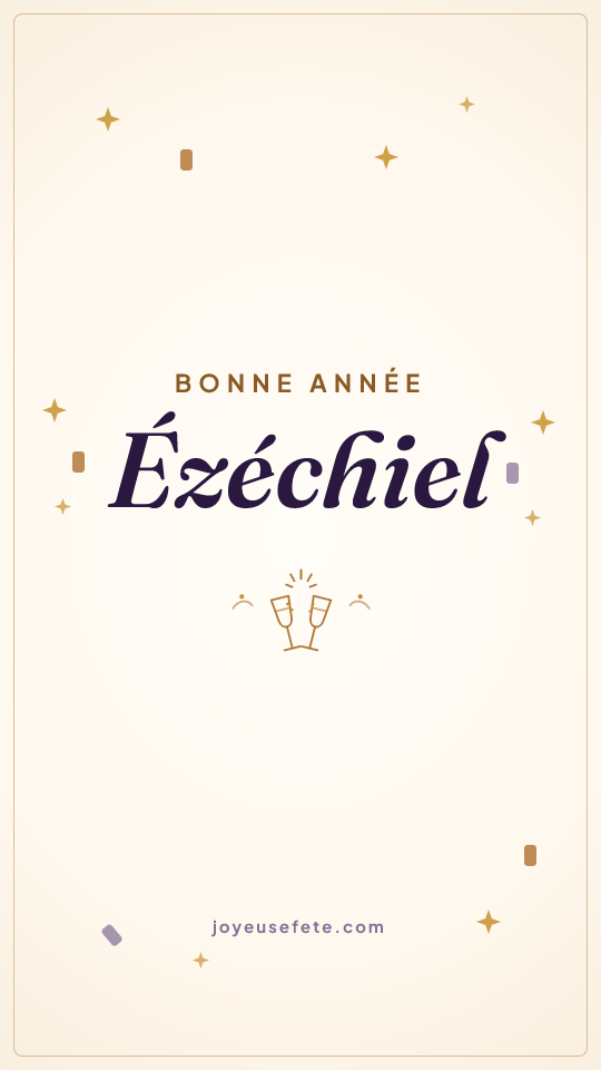 Image « Bonne année Ézéchiel » au format story