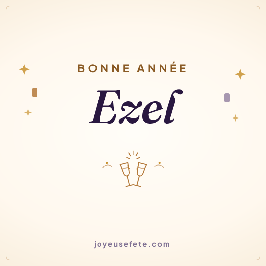 Image carrée « Bonne année Ezel » pour WhatsApp