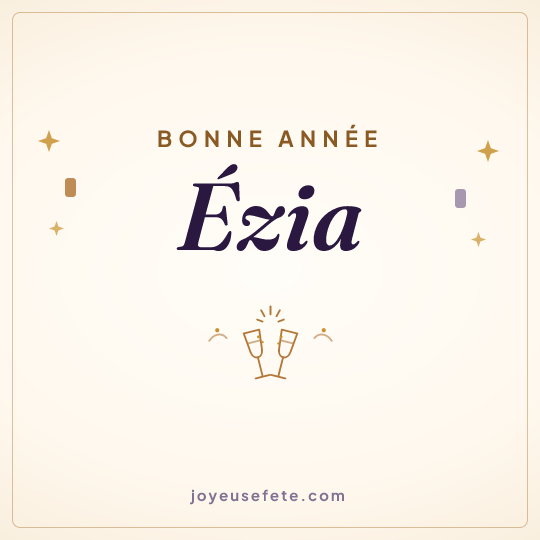 Image carrée « Bonne année Ézia » pour WhatsApp