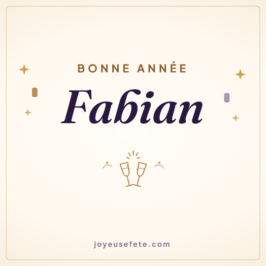 Image carrée « Bonne année Fabian » pour WhatsApp