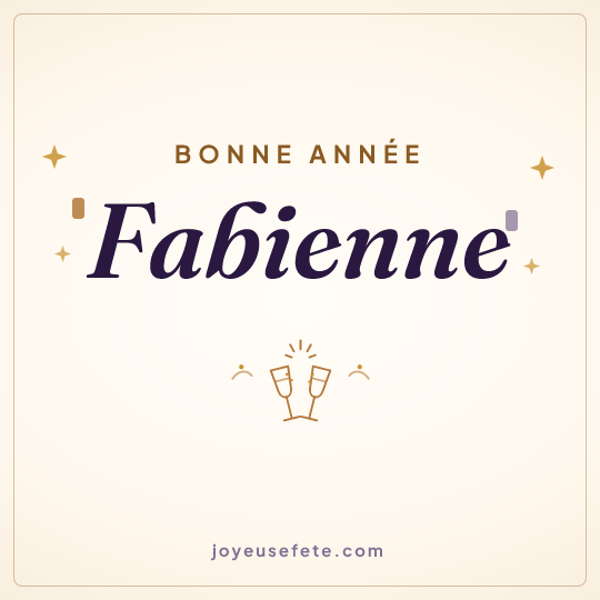 Image carrée « Bonne année Fabienne » pour WhatsApp