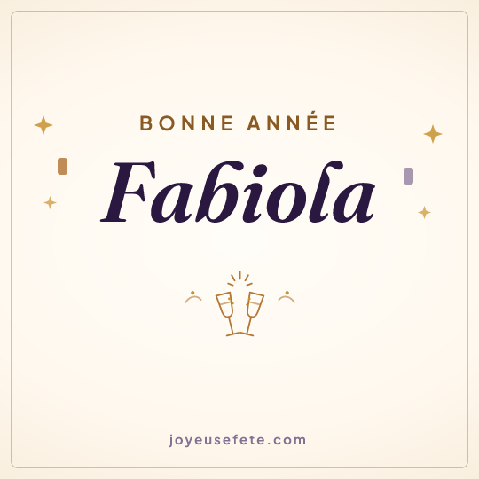 Image carrée « Bonne année Fabiola » pour WhatsApp