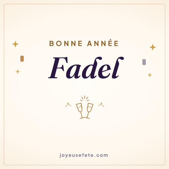 Image carrée « Bonne année Fadel » pour WhatsApp