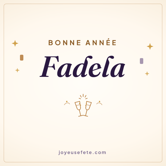 Image carrée « Bonne année Fadela » pour WhatsApp