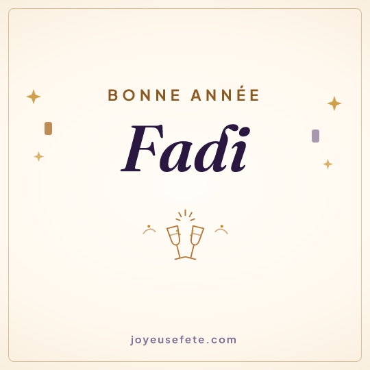 Image carrée « Bonne année Fadi » pour WhatsApp