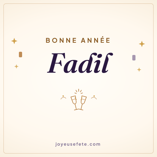 Image carrée « Bonne année Fadil » pour WhatsApp