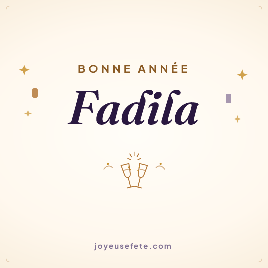 Image carrée « Bonne année Fadila » pour WhatsApp