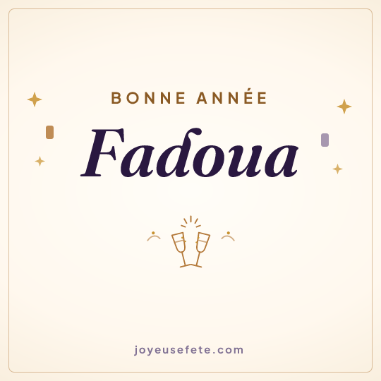 Image carrée « Bonne année Fadoua » pour WhatsApp