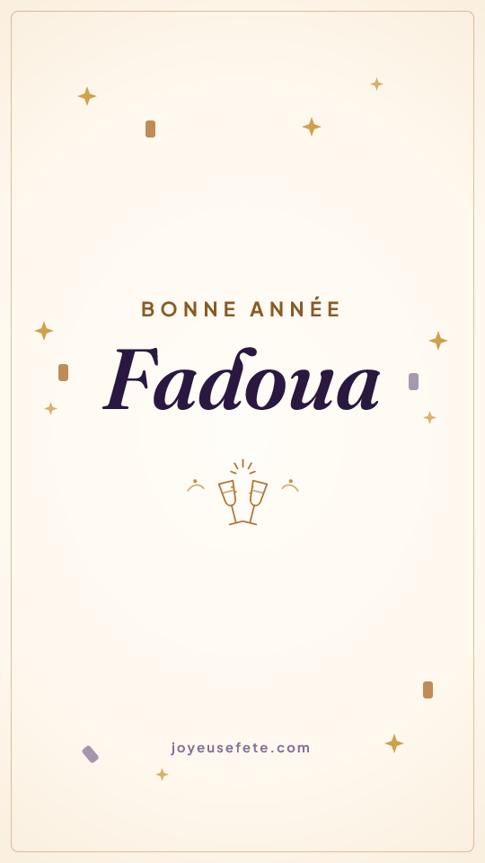 Image « Bonne année Fadoua » au format story