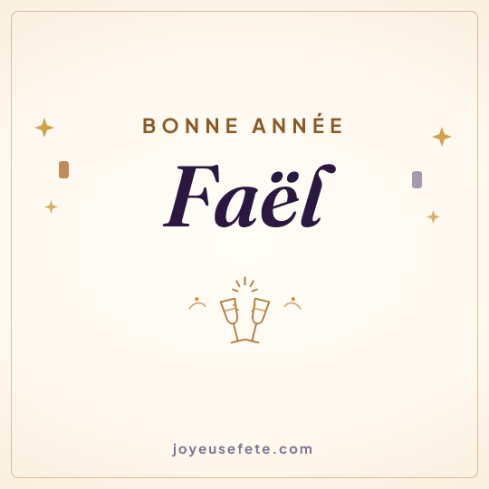 Image carrée « Bonne année Faël » pour WhatsApp
