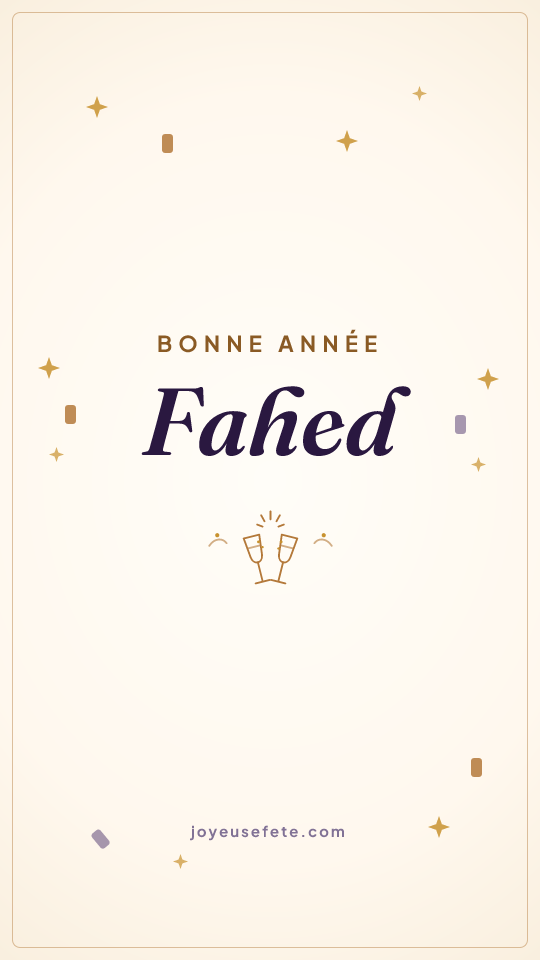 Image « Bonne année Fahed » au format story