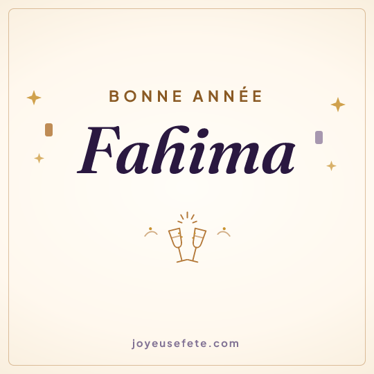 Image carrée « Bonne année Fahima » pour WhatsApp