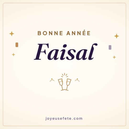 Image carrée « Bonne année Faisal » pour WhatsApp