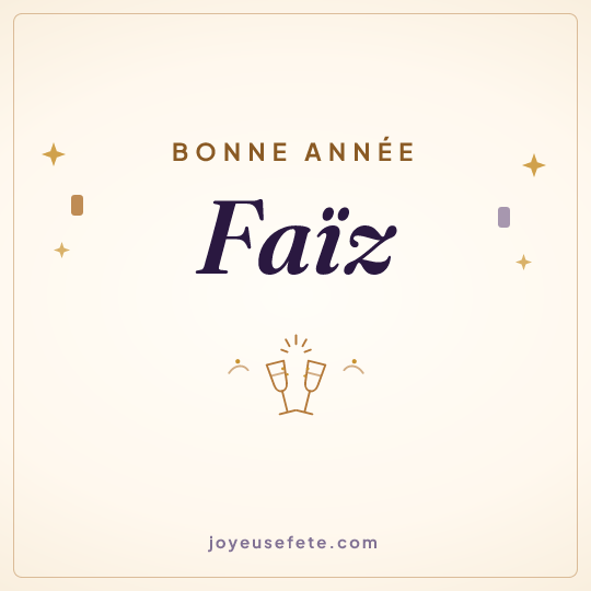 Image carrée « Bonne année Faïz » pour WhatsApp