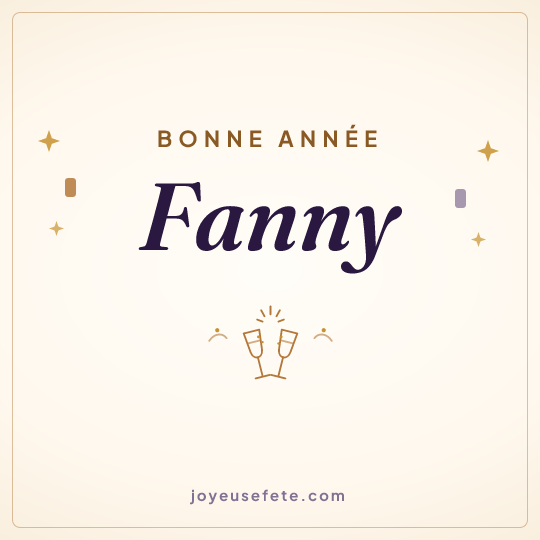 Image carrée « Bonne année Fanny » pour WhatsApp