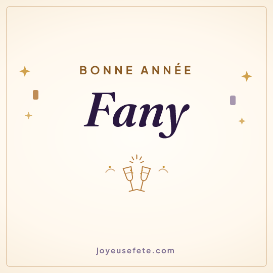 Image carrée « Bonne année Fany » pour WhatsApp