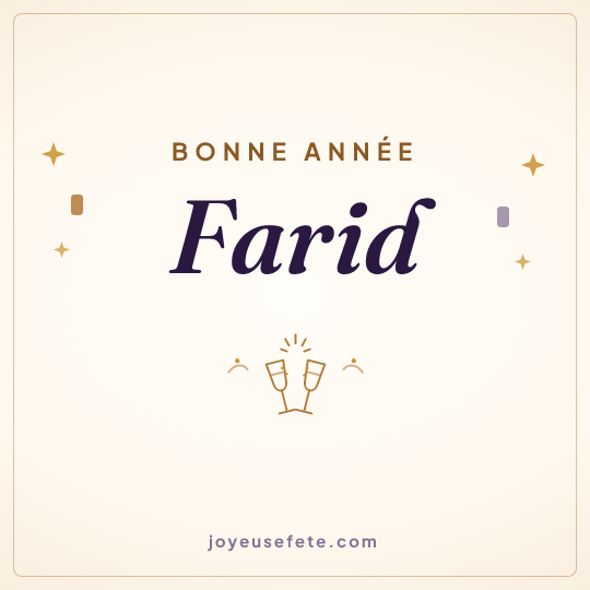 Image carrée « Bonne année Farid » pour WhatsApp
