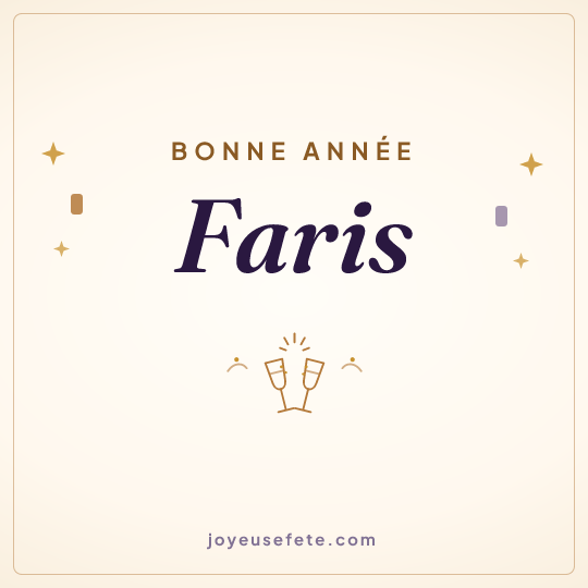 Image carrée « Bonne année Faris » pour WhatsApp