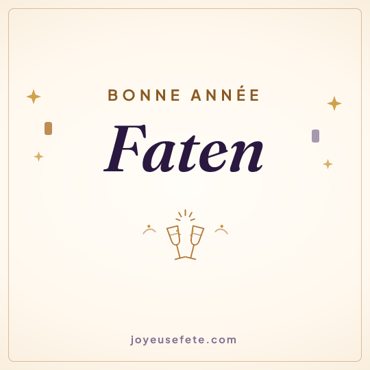 Image carrée « Bonne année Faten » pour WhatsApp