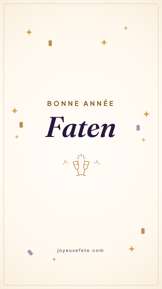 Image « Bonne année Faten » au format story