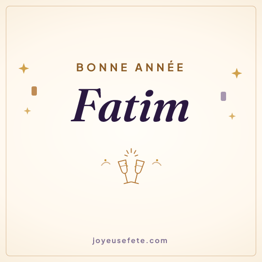Image carrée « Bonne année Fatim » pour WhatsApp