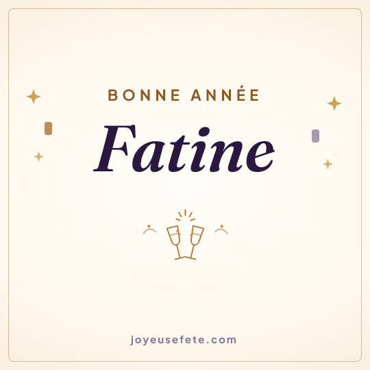 Image carrée « Bonne année Fatine » pour WhatsApp