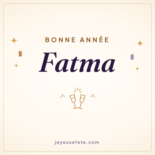 Image carrée « Bonne année Fatma » pour WhatsApp