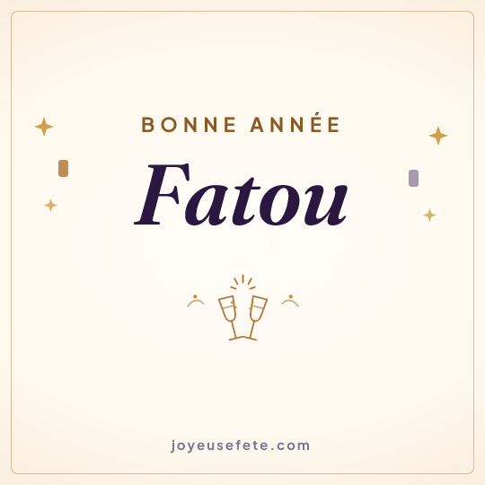 Image carrée « Bonne année Fatou » pour WhatsApp