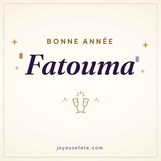 Image carrée « Bonne année Fatouma » pour WhatsApp