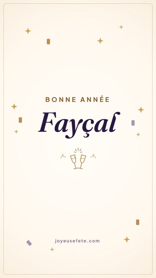 Image « Bonne année Fayçal » au format story