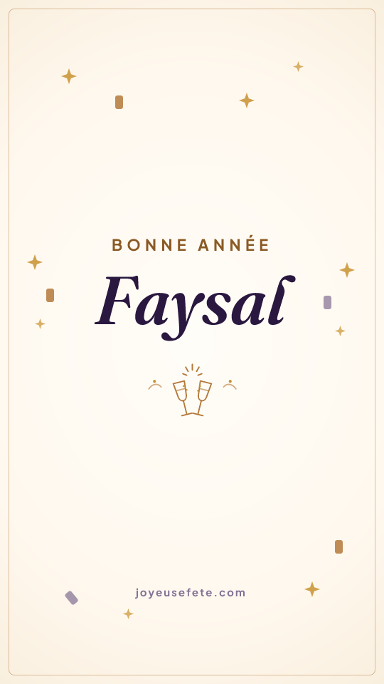 Image « Bonne année Faysal » au format story