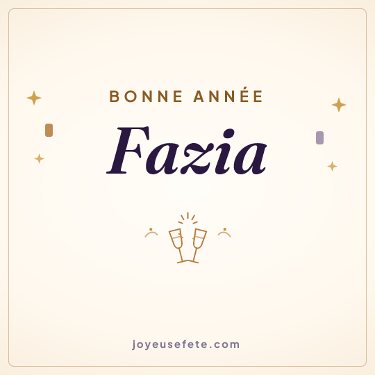 Image carrée « Bonne année Fazia » pour WhatsApp