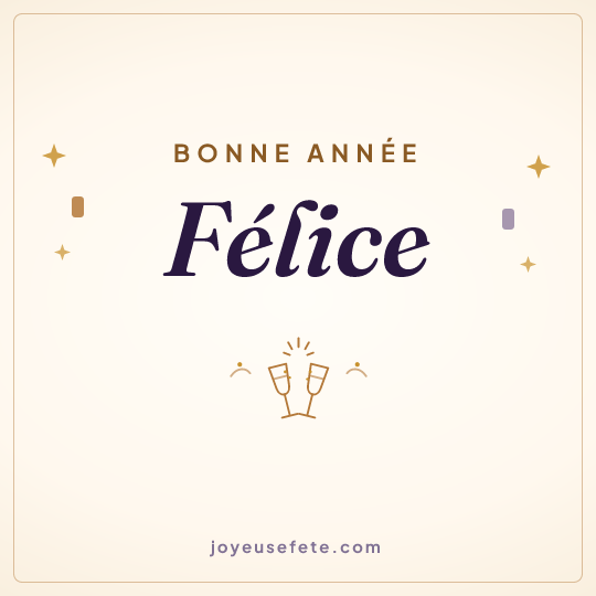 Image carrée « Bonne année Félice » pour WhatsApp