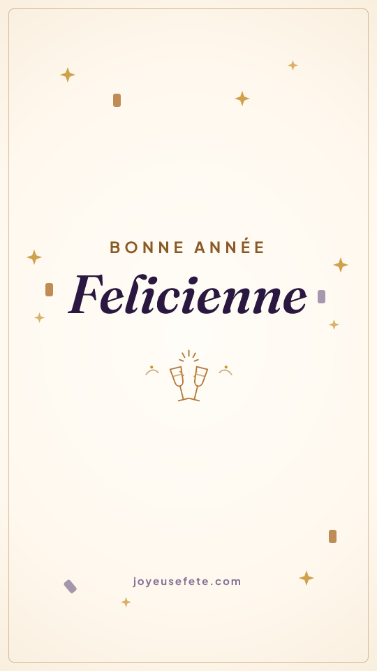 Image « Bonne année Felicienne » au format story